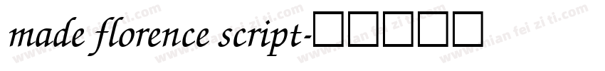 made florence script字体转换